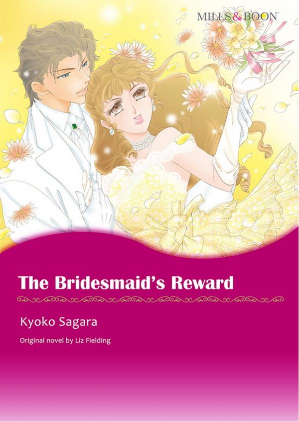 The Bridesmaid's Reward